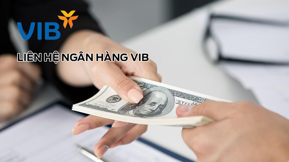 LIÊN HỆ MR.HUẤN CHUYÊN VIÊN NGÂN HÀNG VIB